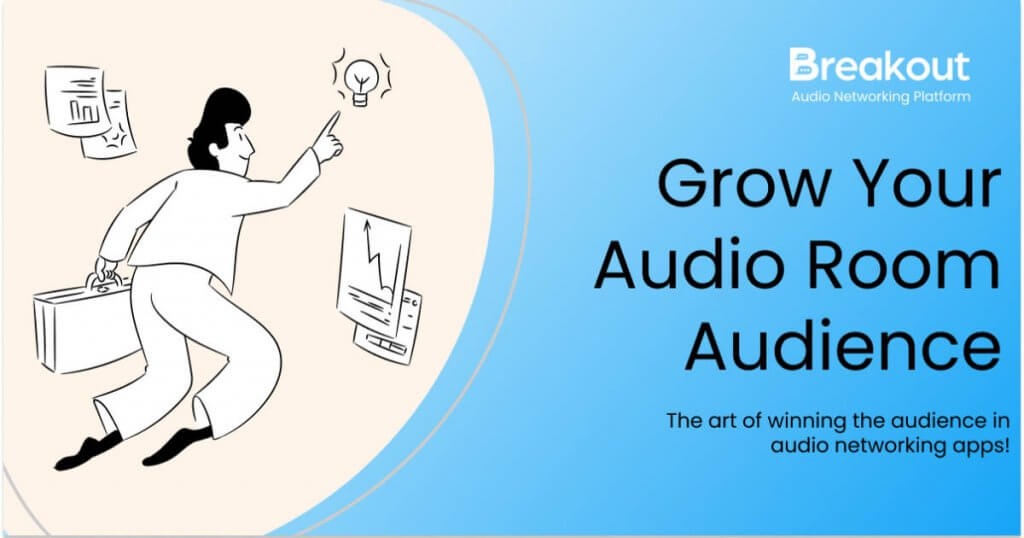 Grow your Audio Room Audience