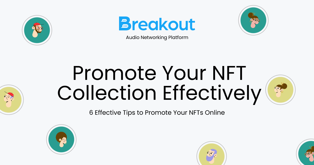 Promote Your NFT collection correctly