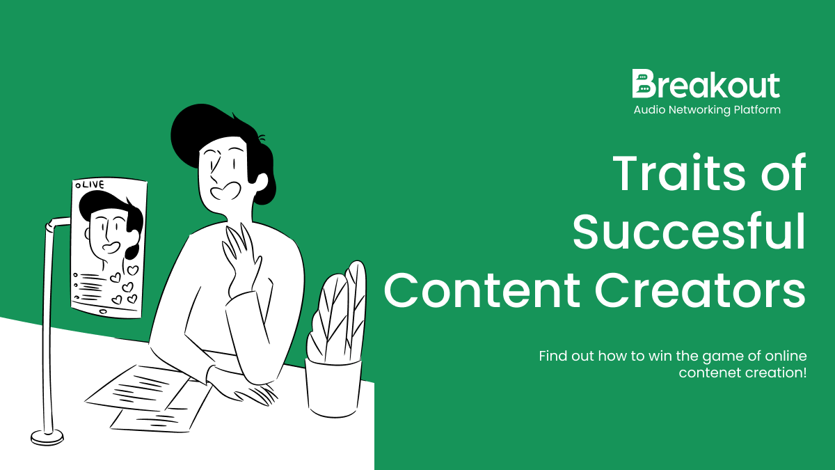 Traits of successful content creator